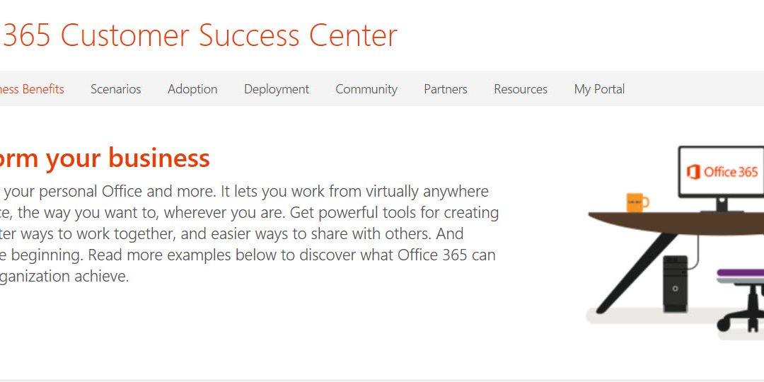 Office 365 Customer Success Centre Available